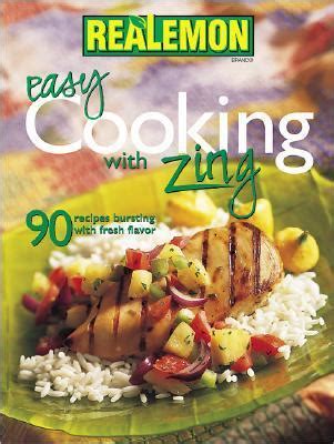 Easy Cooking With Zing