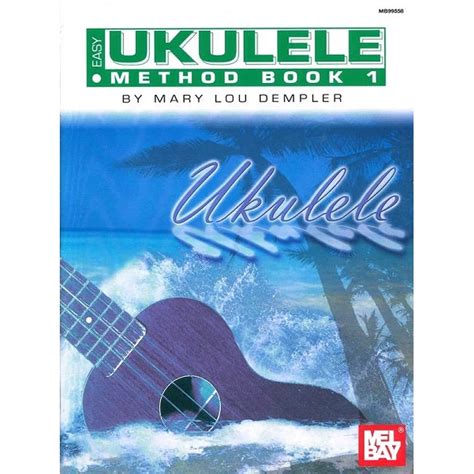Easy Ukulele Method Book 1