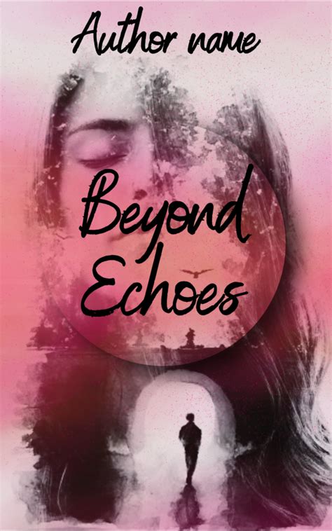 Echoes Beyond Life