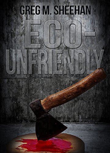 Eco-Unfriendly
