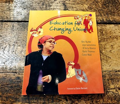 Education For Changing Unions