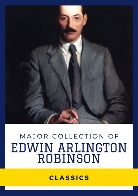 Edwin Arlington Robinson