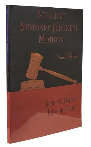 Effective Summary Judgment Motions