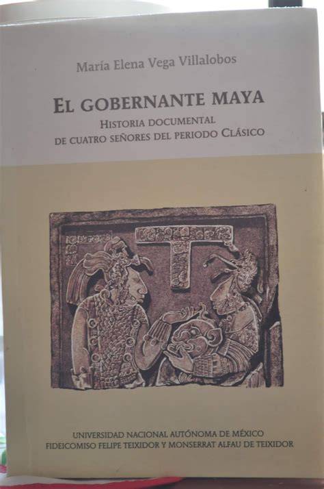 El gobernante maya