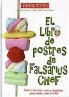El libro de postres de Falsarius Chef