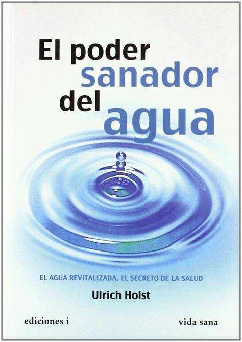 El poder sanador del agua