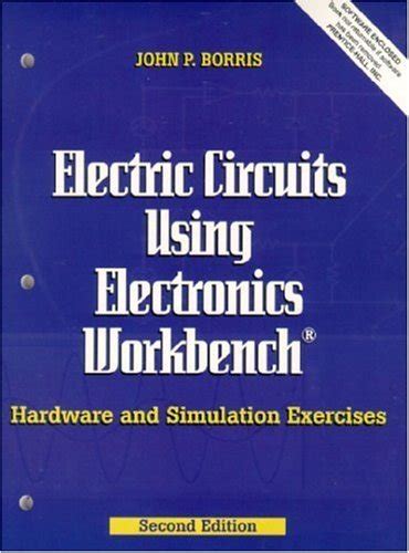 Electric Circuits Using Electronics Workbench