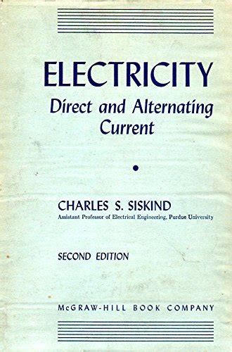 Electricity: Direct Current and Alternating Current