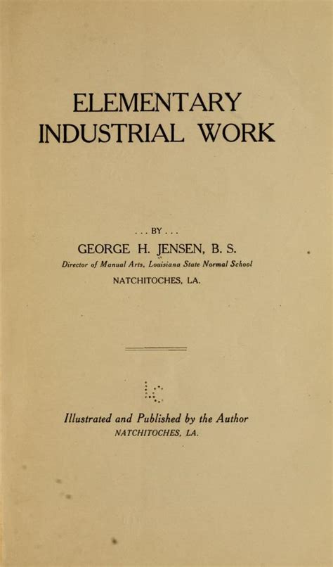 Elementary Industrial Work