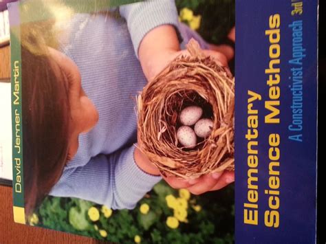 Elementary Science Methods: A Constructivist Approach
