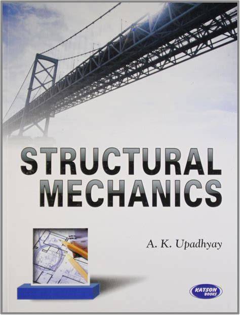 Elementary Structural Mechanics.
