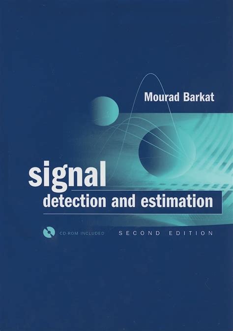 Elements of Signal Detection and Estimation