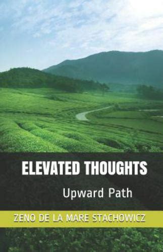 Elevated Thoughts: Upward Path