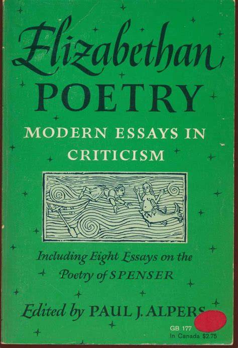 Elizabethan Poetry Modern Essays in Crit
