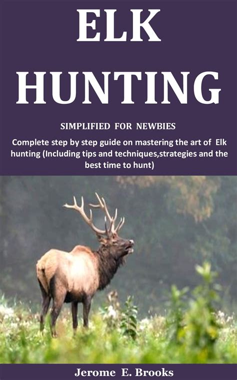 Elk Hunting Guide