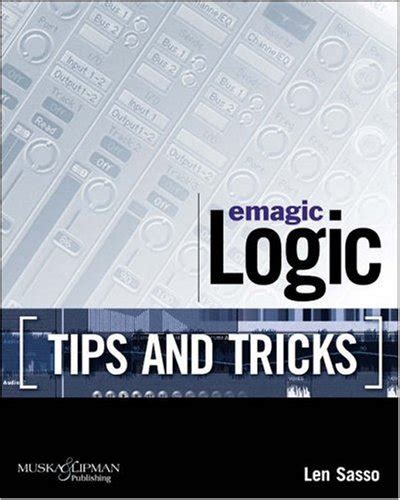 Emagic Logic (Tips And Tricks)