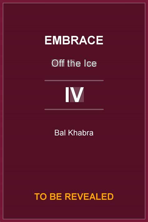 Embrace (Off the Ice, #4)