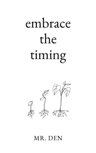 Embrace The Timing