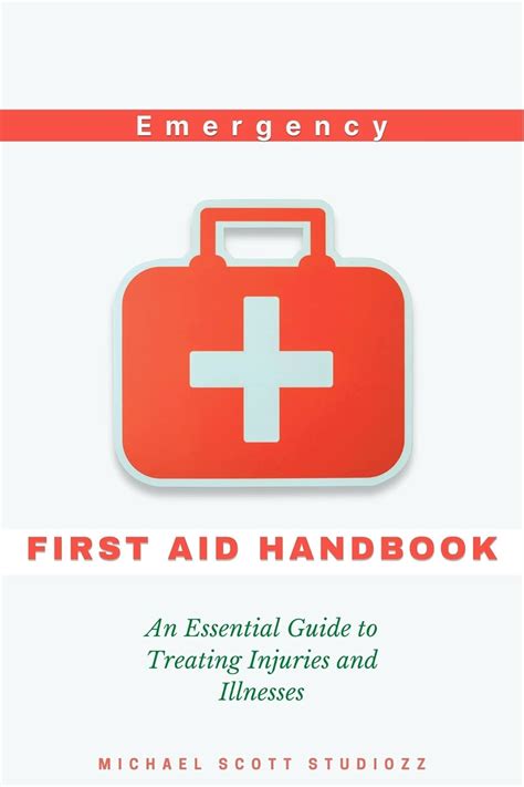 Emergency First Aid Handbook