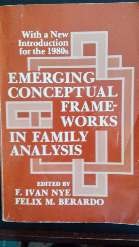 Emerging Conceptual Frameworks in Family Analysis