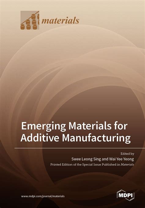 Emerging Materials for Additive Manufacturing