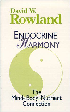 Endocrine Harmony: The-Mind-Body-Nutrient Connection