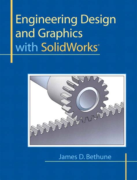 Engineering Design Graphics with Solidworks 2011