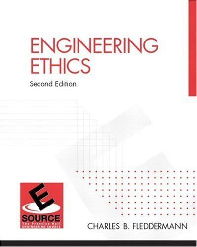 Engineering Ethics (Esource)