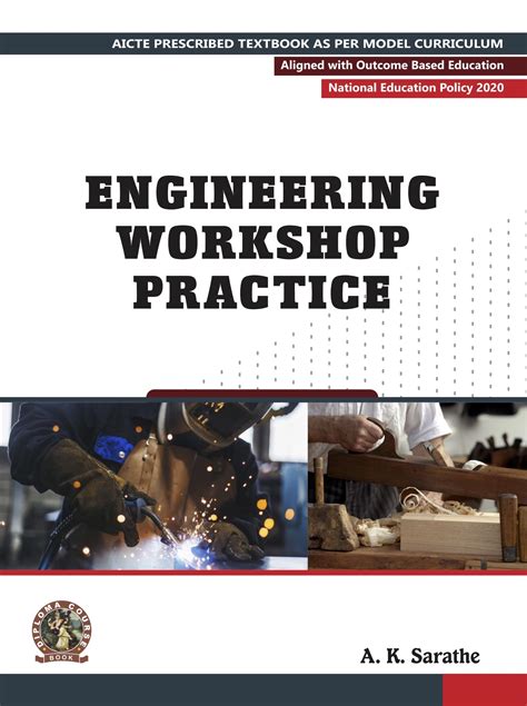 Engineering Workshop Practice