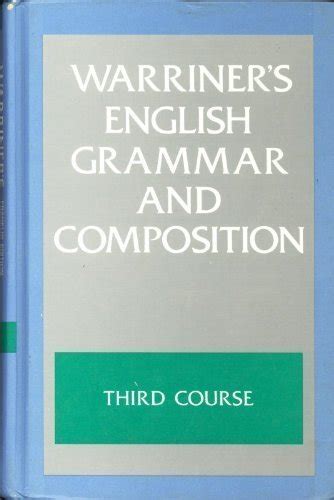 English Grammar and Composition: Third Course