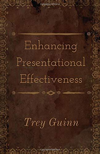 Enhancing Presentational Effectiveness