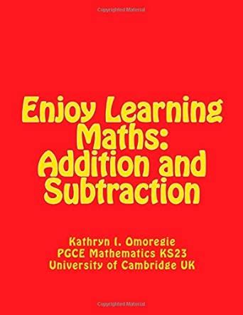 Enjoy Learning Maths: Addition and Subtraction