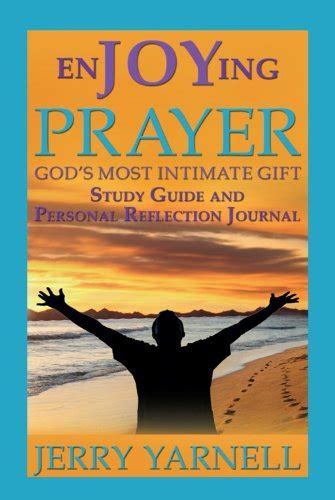 Enjoying Prayer Study Guide