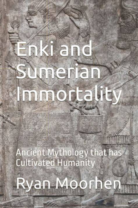 Enki and Sumerian Immortality