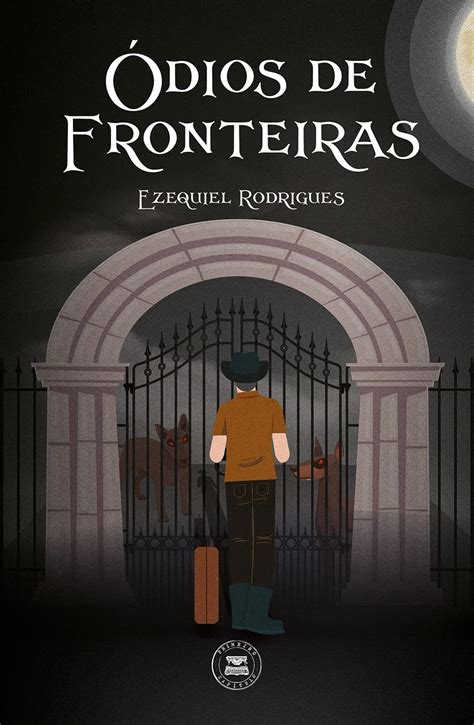 Entre Fronteiras (Portuguese Edition)