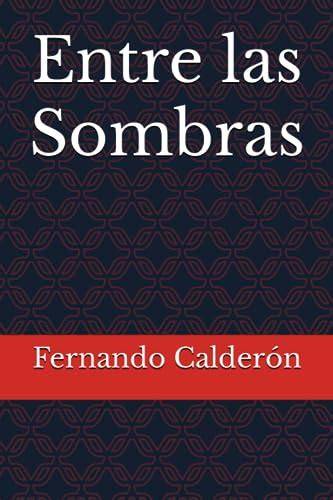 Entre las sombras