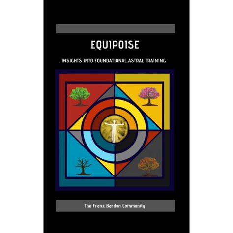 Equipoise: Insights Into Foundational Astral Training