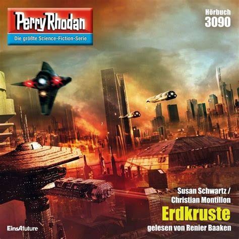 Erdkruste: Perry Rhodan 3090