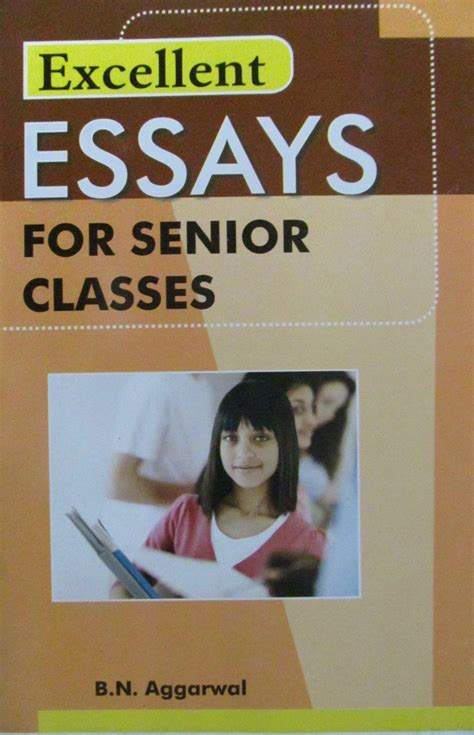 Essays for Senior Classes