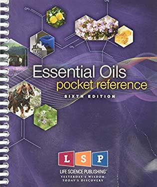 Essential Oils Pocket Reference - 1st Edition