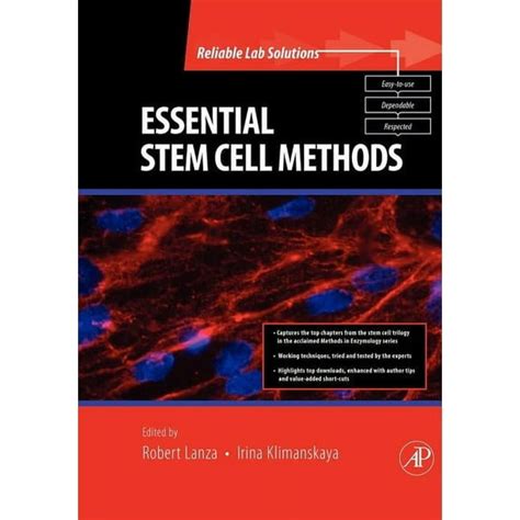Essential Stem Cell Methods (Reliable Lab Solutions)