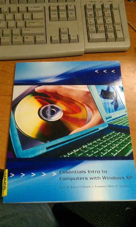 Essentials Intro to Computers with Windows XP