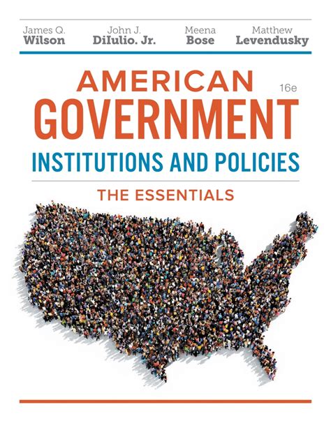 Essentials of American Government, a Custom Edition