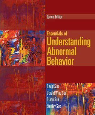 Essentials of Understanding Abnormal Behavior
