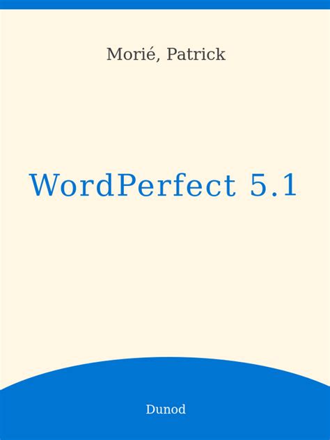 Essentials of WordPerfect 5.1