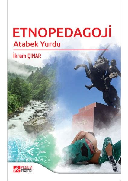 Etnopedagoji; Atabek Yurdu