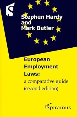 European Employment Laws: A Comparative Guide