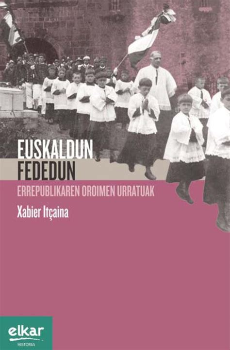 Euskaldun fededun (Basque Edition)