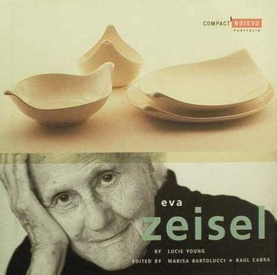 Eva Zeisel: Compact Design Portfolio