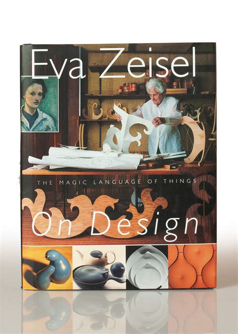 Eva Zeisel on Design